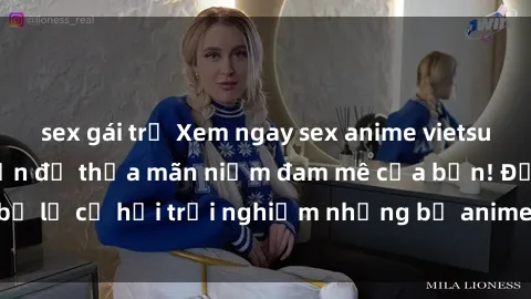 sex gái trẻ Xem ngay sex anime vietsub cực hot và hấp dẫn để thỏa mãn niềm đam mê của bạn! Đừng bỏ lỡ cơ hội trải nghiệm những bộ anime đỉnh cao chỉ có tại đây!