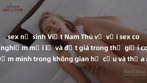 sex nữ sinh Việt Nam Thú vị với sex cosplay anime: Trải nghiệm mới lạ và đắt giá trong thế giới cosplay! Đắm mình trong không gian hư cấu và thỏa mãn niềm đam mê của bạn!