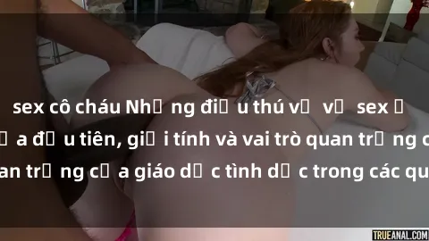sex cô cháu Những điều thú vị về sex ở Bắc Âu: Sự mở cửa đầu tiên, giới tính và vai trò quan trọng của giáo dục tình dục trong các quốc gia này.