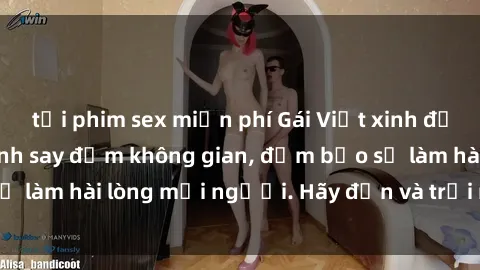 tải phim sex miễn phí Gái Việt xinh đẹp, nồng nàn làm tình say đắm không gian, đảm bảo sẽ làm hài lòng mọi người. Hãy đến và trải nghiệm ngay!